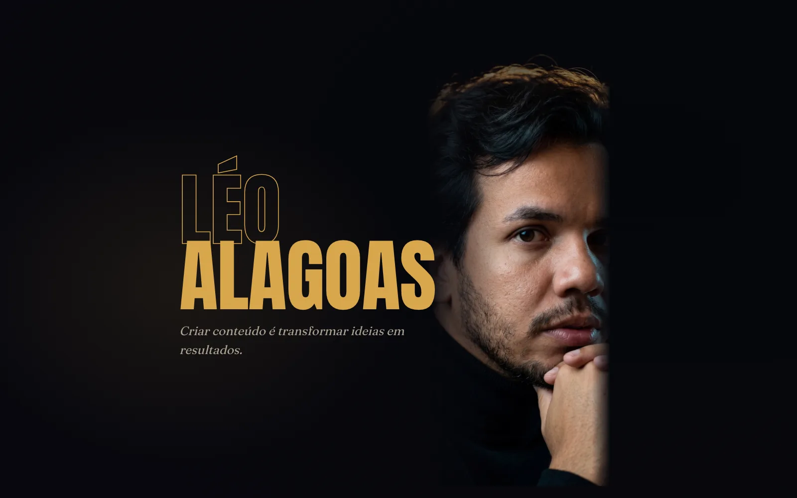 Abertura do mídia kit de Léo Alagoas, com o nome em display sobre o retrato